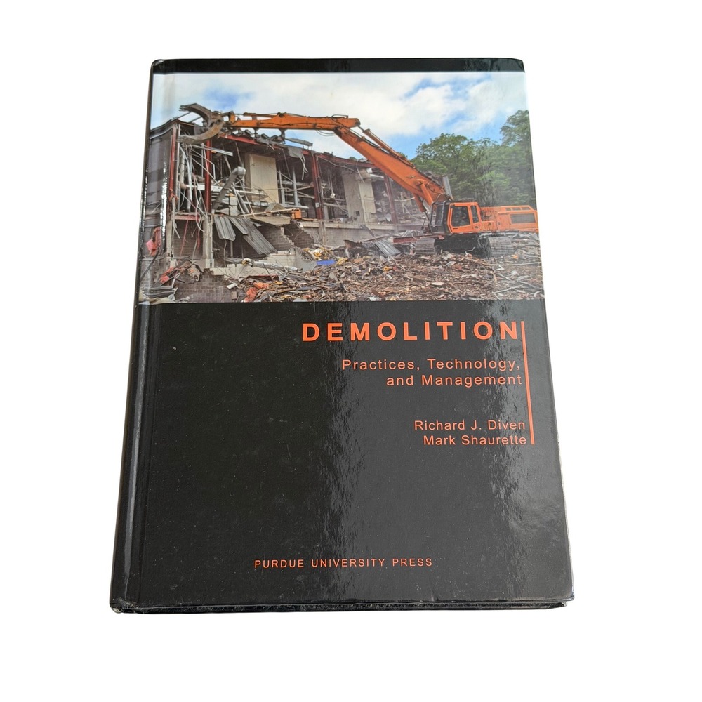 Demolition Practices Technology And Management  Hardcover Richard Diven‎